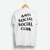 ASSC : Anti Social Social Club Back Logo Shirt
