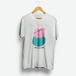 Peppa Pig T Shirt Best Daddy Ever