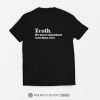 The New York Times Truth It’s More Important Now Than Ever T-Shirt