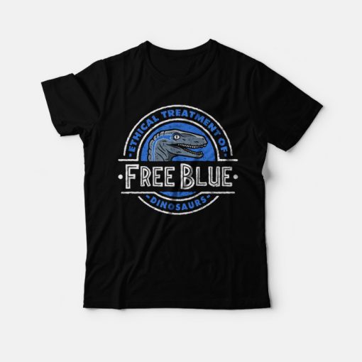 Free Blue Ethical Treatment Of Dinosaurus T-Shirt