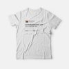 Kanye West - Im Not Even Gon Lie To You T-Shirt