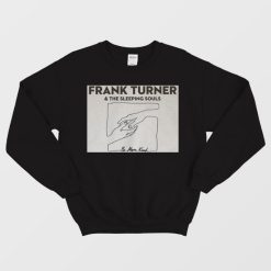 Frank Turner - Be More Kind Sweatshirt