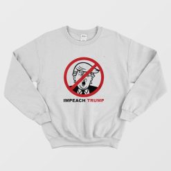 Impeach Trump Sweatshirt