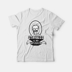 For Sale Stan Lee Is My Superhero T-Shirts