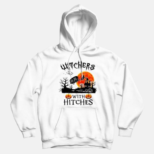 Witchers With Hitches Hoodies