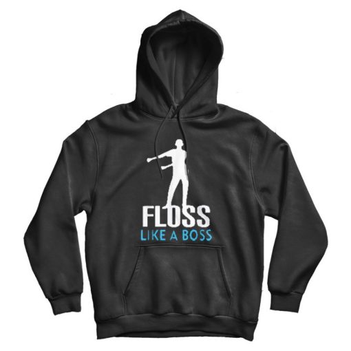 Floss Like A Boss Dance Hoodie