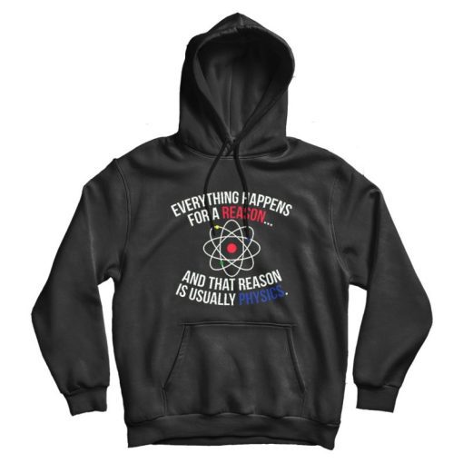 Funny Physics Hoodie Trendy Clothing