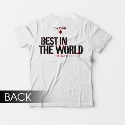 CM PUNK Best In The World T-Shirt
