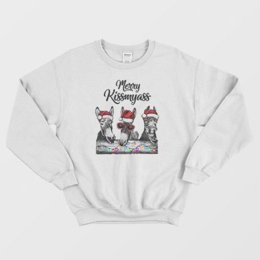 Donkeys Merry Kissmyass Shirt Gift Ideas Sweatshirt