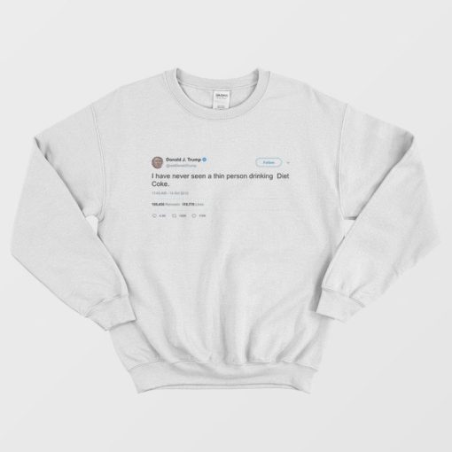 Donald Trump Tweet Sweatshirt