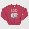 All I Want For Christmas Is Truly Beer Christmas Sweatshirt