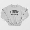 Crew Est 1790 Coolest Sweatshirt