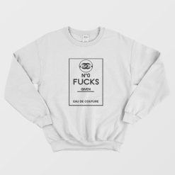 No Fucks Given Sweatshirt
