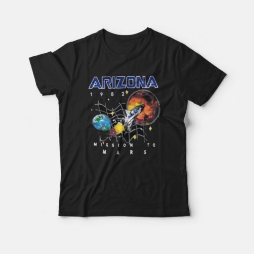 Vintage Arizona Space Mission To Mars T-Shirt