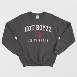 Hot Boyzz University San Francisco Sweatshirt