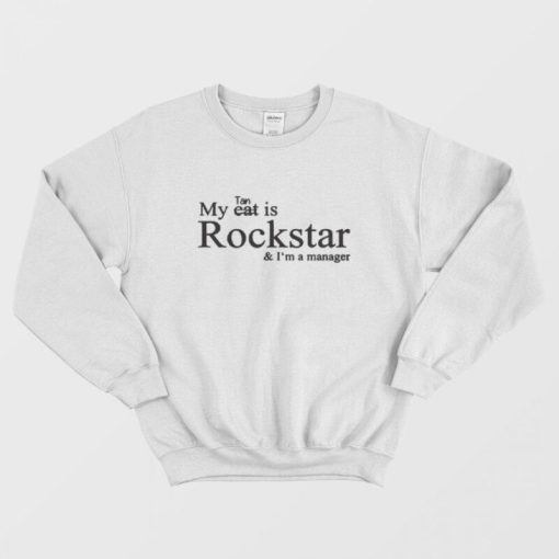 My Tan Is Rockstar and Im A Manager Sweatshirt