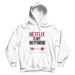 Netflix Is My Boyfriend Love Arrow Unisex Hoodie