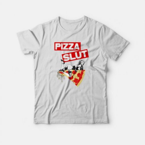 Pizza Slut Marilyn Monroe Design T-shirt