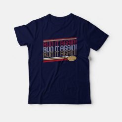 George Kittle Run It Again T-Shirt