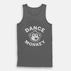 Dance Monkey Tank Top