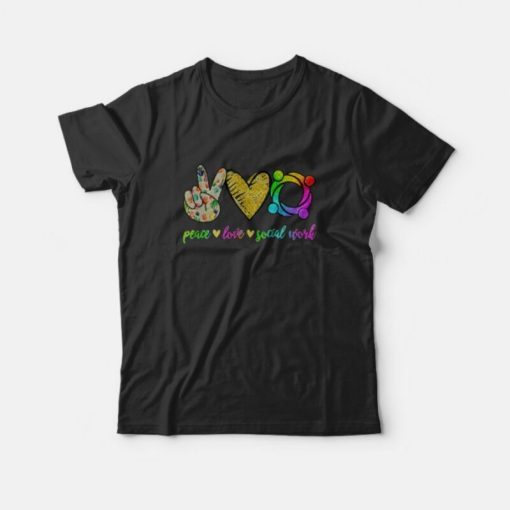 Peace Love Social Word T-Shirt