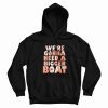 We're Gonna Need A Bigger Boat Shark Quote Graphic Hoodie