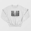 Be Known For The Way You Love Sweatshirt