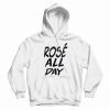 Leisure Rose All Day Hoodie