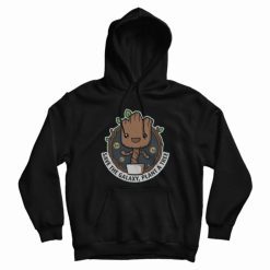 Baby Groot Save the Galaxy Plant A Tree Hoodie