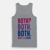 Both Both Both Is Great Tank Top