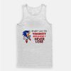 Sonic Haven't Lost My Virginity Because I Never Lose Tank Top