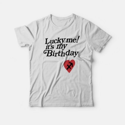 Kanye West Lucky Me Its My Birthday T-Shirt