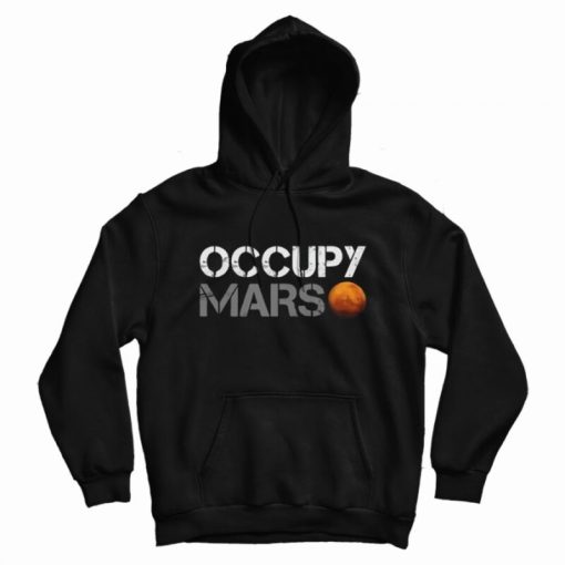 Occupy Mars Hoodie