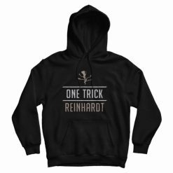 One Trick Reinhardt Hoodie
