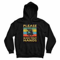 Please Wash Your Hands Vintage Hoodie