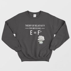 Special Theory Of Relativity Albert Einstein Sweatshirt