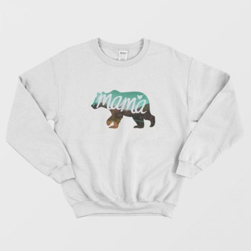 Coolest Mama Bear Sweatshirt
