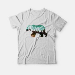 Coolest Mama Bear T-Shirt