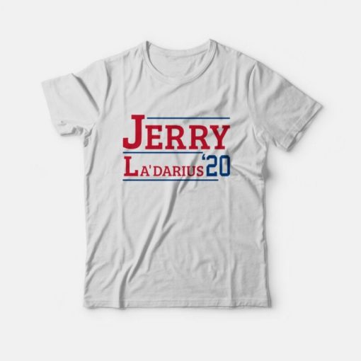 Jerry & La'Darius '20 T-Shirt
