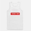 Funny French Tuck Tank Top