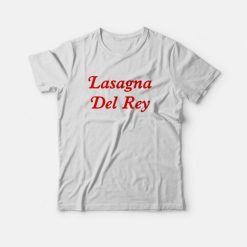 Lasagna Del Rey Vintage Style T-Shirt