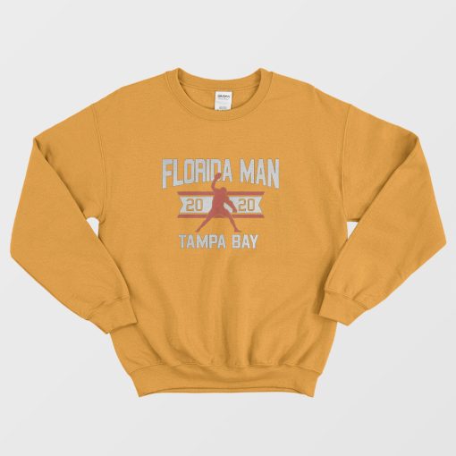 Buccaneers Rob Gronkowski Florida Man Gronk Bucs Sweatshirt
