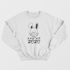 Easter Quarantined Bunny Sweatshirt