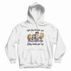 Nurse We Stay At Work For You You Stay At Home For Us Hoodie