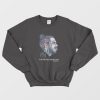 Post Malone Smoking I Like To Be Quiet And Just Chill Sweatshirt