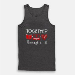 Together Through It All Book Laptop And Heart Tank Top