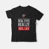 Tupac Don't Believe Everything You Hear Real Eyes Real Lies T-Shirt