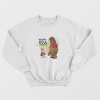 Wookie The Pooh And Forget Too Sweatshirt