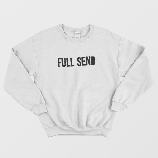 Full Send Nelk Boys Sweatshirt
