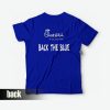 GEt it Now Chick Fil a Back the Blue T-Shirt